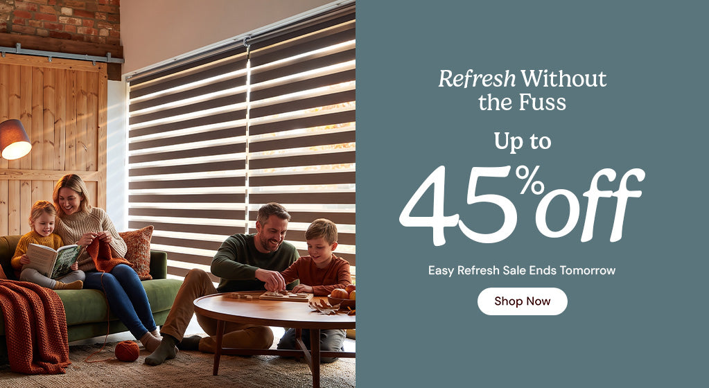 Refresh without the fuss. Up to 45% off. Easy refresh sale ends tomorrow. Shop now.